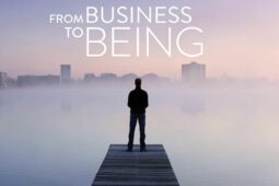 Cartaz do documentário From Business To Being