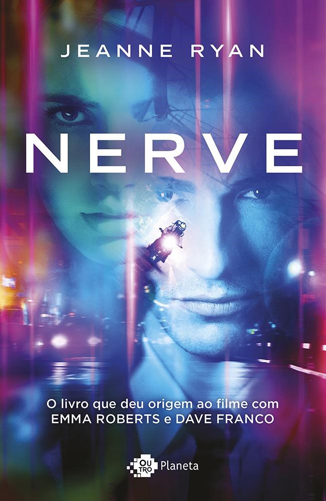 Dica de leitura: NERVE, conheça o livro que inspirou o filme 