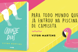 QUINZE DIAS e a beleza da literatura para jovens adultos